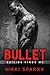 Bullet: Suicide Kings MC