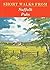 Short Walks from Suffolk Pubs by Jean Pratt