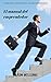 EL MANUAL DEL EMPRENDEDOR by Aaron Willians