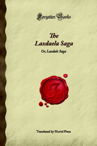 The Laxdaela Saga: Or, Laxdale Saga
