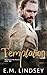 Temptation (Breaking the Ru...