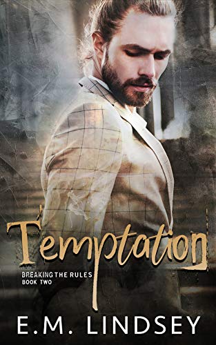 Temptation (Breaking the Rules, #2)