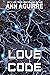 Love Code (Galactic Love, #2)