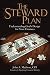 The STEWARD Plan by John A. Madison CPA.