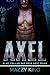 Axel (Blue-Collar Bad Boys ...