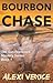 Bourbon Chase (The San Fran...