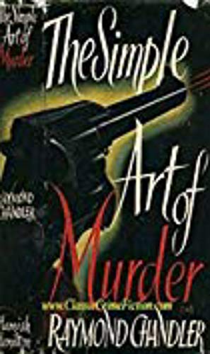 The Simple Art of Murder
