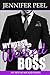 My Not So Wicked Boss (My Not So Wicked Series)
