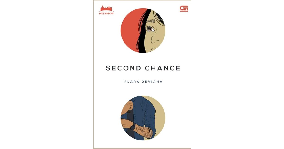Second Chance By Flara Deviana