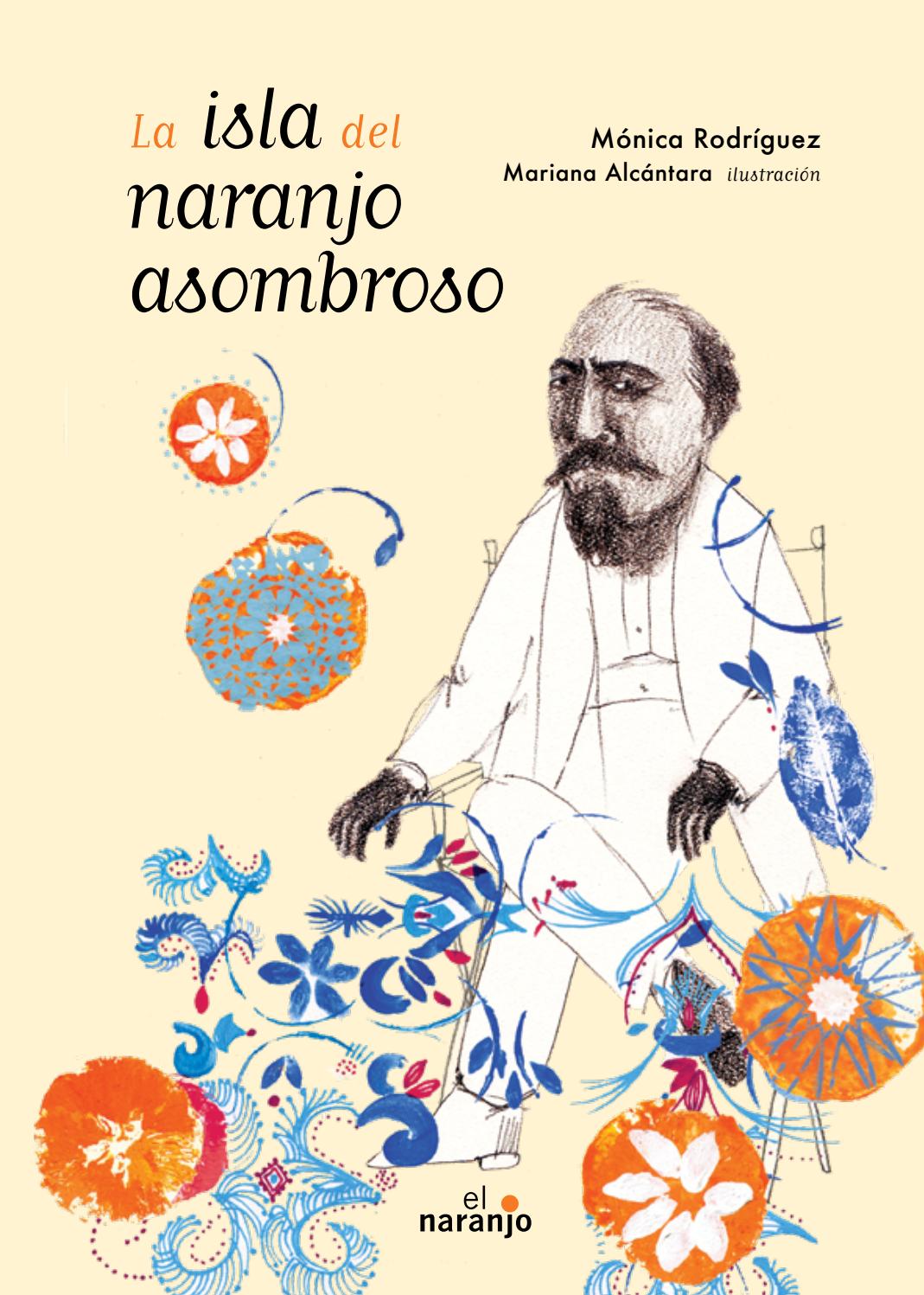 La isla del naranjo asombroso