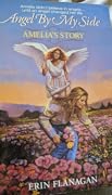 Angel by My Side: Amelia's Story