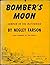 Bomber's Moon