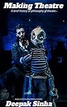 MAKING THEATRE: A...