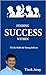 Finding Success Within - 52 Life Skills for Young Indians by Vivek Atray
