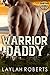 Warrior Daddy (Montana Dadd...
