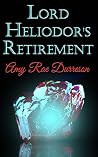 Lord Heliodor's Retirement Book cover for Lord Heliodor's Retirement