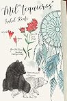 Mil "tequieros" by Isabel Keats
