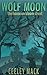 Wolf Moon: The House on Blo...