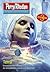 Perry Rhodan 3052: Terra : ...