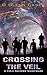 Crossing The Veil (A Cold Shivers Nightmare Book 3)