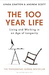 The 100-Year Life...