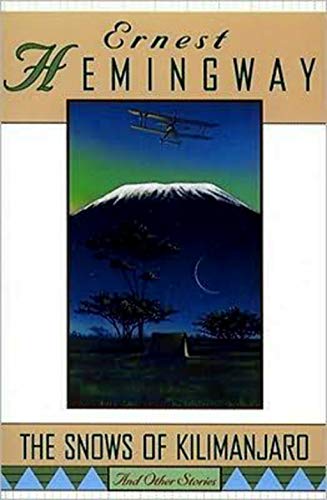 The Snows of Kilimanjaro and other stories