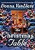 The Christmas Table A Novel (Christmas Hope Book 11) by Donna VanLiere