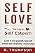 Self-Love by B. Thompson