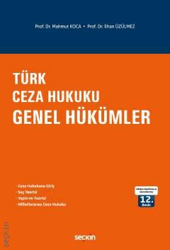 Türk Ceza Hukuku Genel Hükümler