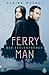 Ferryman - Der Seelenfahrer by Claire McFall