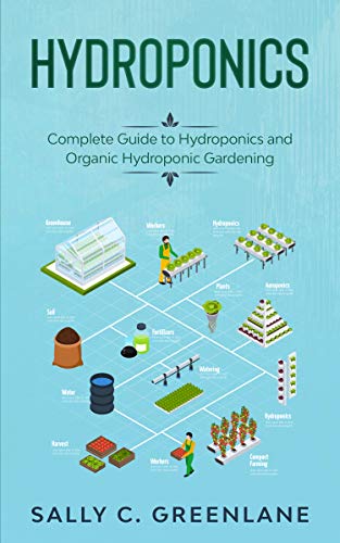 Hydroponics: Complete Guide to Hydroponics (Kindle Edition)