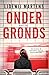 Ondergronds (Flo Berge, #1)