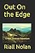Out On the Edge: A Max Dono...