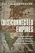 (Dis)connected Empires by Zoltán Biedermann