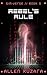 Rebel's Rule (Sim-Verse Boo...