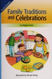 Family Traditions and Celebrations