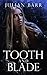 Tooth and Blade (Tooth and Blade #1-3)