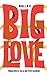 Big Love
