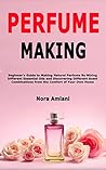 Perfume Making: B...