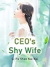 CEO's Shy Wife: Volume 2