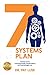 7 Systems Plan: : Proven St...