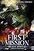 First Mission (Dragon Appro...