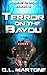 Terror on the Bayou (Zombie...