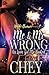 Me & Mr Wrong: His Luvin' G...