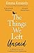 The Things We Left Unsaid