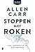 Stoppen met roken: Snel, gemakkelijk en doeltreffend (Dutch Edition)