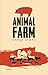 Animal Farm by George Orwell