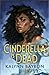Cinderella Is Dead