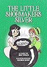 The Little Shoemaker's Silver