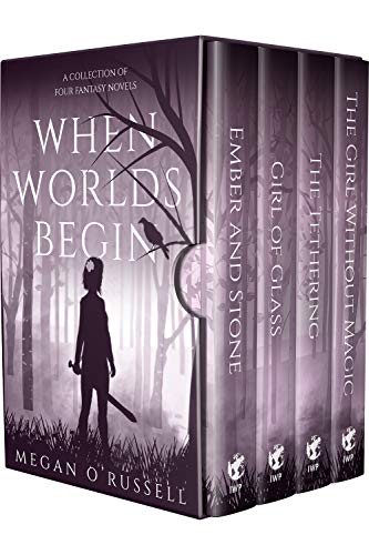 When Worlds Begin: A Collection of Four Fantasy Novels (Kindle Edition)